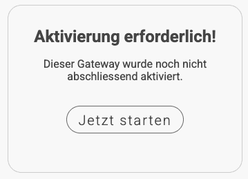 gateway activation Message